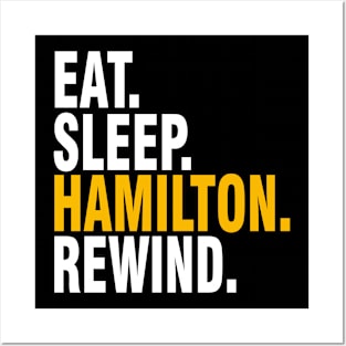 Eat Sleep Hamilton Rewind Broadway Musical Posters and Art